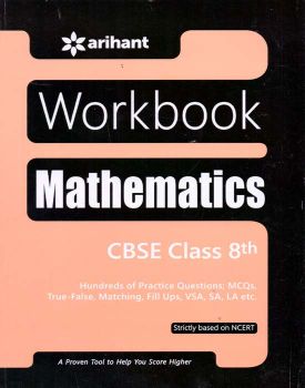 Arihant NCERT Practice Workbook Mathematics Class VIII